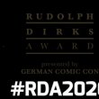 Ein Projekt der GERMAN COMIC CON Dortmund - Der Rudolph Dirks Award wurde im Dezember 2020 zum 5. Mal verliehen