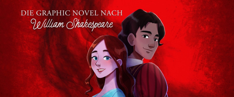 Loewe Graphix: Romeo und Julia - Eine Liebe größer als der Hass – Die Graphic Novel nach William Shakespeare