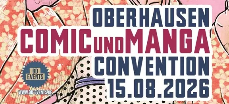 Oberhausen, 15. August 2026 - Neue Comic-Con für Oberhausen
