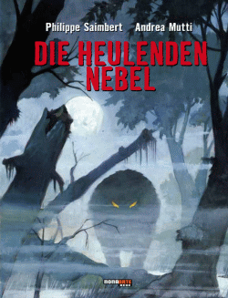 Die heulenden Nebel