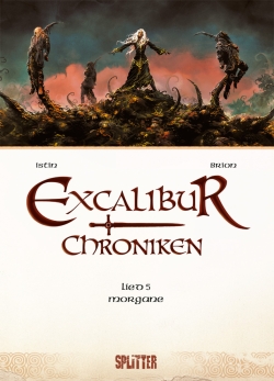 Excalibur Chroniken 5