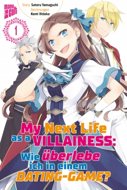My next Life as a Villainess - Wie überlebe ich in einem Dating-Game? 1