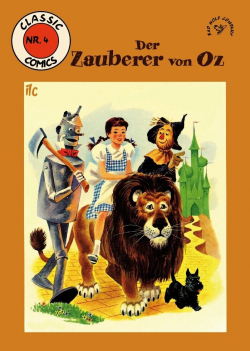 Classic Comics 4: Der Zauberer von Oz