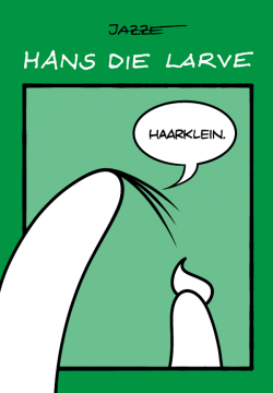 Hans die Larve 3