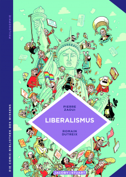 Die Comic-Bibliothek des Wissens: Liberalismus