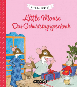 Little Mouse 4 - Das Geburtstagsgeschenk