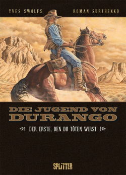 Die Jugend von Durango 1