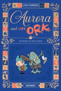 Aurora und der Ork 1